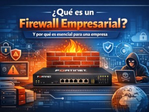 Qué es un Firewall Empresarial | Seguridad de Red para Empresas