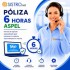 Póliza de 6 Horas